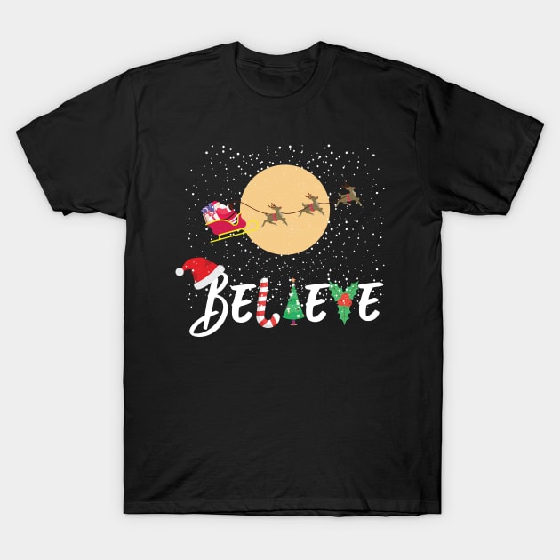 Believe Santa Christmas Reindeer Season T-Shirt by GDLife